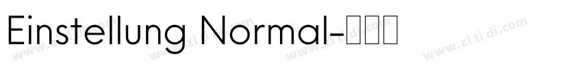 Einstellung Normal字体转换